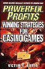 + Powerful profits: winning strategies for casino games