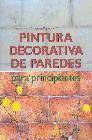 + Pintura decorativa de paredes para principiantes