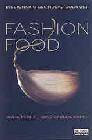 + Fashion food