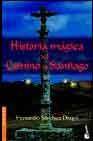 + Historia magica del camino de santiago