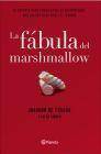 + La fabula de marshmallow