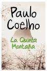 La quinta monta�a