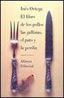 + El libro de los pollos, las gallinas, el pato y la perdiz (3ª ed. )