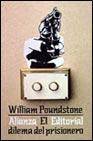 + El dilema del prisionero: john von neumann, la teoria de los jueg os y la bomba