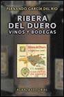 + Ribera del duero: vinos y bodegas