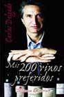+ Mis 200 vinos preferidos