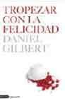 + Tropezar con la felicidad