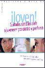 + ¡joven!: cuidados sencillos para rejuvener por dentro y por fuera