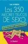 + Los 350 mejores trucos de sexo