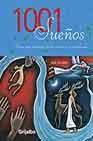 + 1001 sue�os: una guia ilustrada de los sue�os y su significado (2 � ed.)