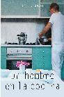 + Un hombre en la cocina