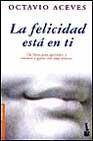 + La felicidad esta en ti