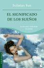 + El significado de los sueÑos