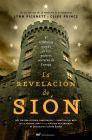 + La revelacion de sion: el tenebroso mundo de los poderes secretos de europa