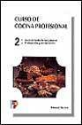 + Curso cocina profesional; tomo 2 (6ª ed.)