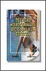 + Tecnicas hidrotermales aplicadas a la estetica