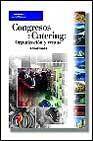 + Congresos y catering. organizacion y ventas
