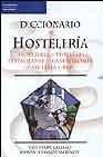 + Diccionario de hosteleria: hoteleria y turismo restaurante y gast ronomia cafeteria y bar
