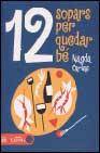+ Dotze sopars per quedar be