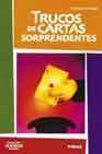 Trucos de cartas sorprendentes