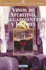 + Vinos de aperitivo, aguardientes y licores