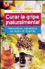 + Curar la gripe naturalmente