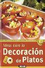 Ideas para la decoracion de platos: tecnicas y realizacion