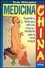 + Medicina china: acupuntura, fitoterapia, nutricion, chigong y med itacion para la salud integral