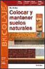 + Colocar y mantener suelos naturales