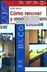 + Como renovar y modernizar cocinas