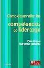 + Como desarrollar las competencias de liderazgo