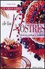 + El gran libro de los postres: dulces, tortas y pasteles