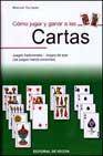 + Como jugar y ganar a las cartas