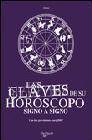 + Las claves de su horoscopo signo a signo