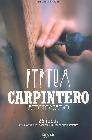 + Carpintero aficionado