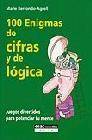 + 100 enigmas de cifras y de logica: juegos divertidos para potenci ar tu mente