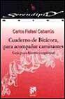 + Cuaderno de bitacora para acompaÑar caminantes: guia psico-espiri tual