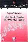 + Deja que el cuerpo interprete tus sue�os