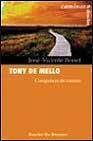 + Tony de mello: compaÑero de camino