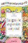 + Juegos de expresion corporal: juegos en movimiento