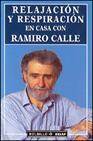 + Relajacion y respiracion en casa con ramiro calle