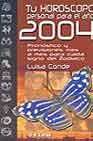 + Tu horoscopo personal para el a�o 2004