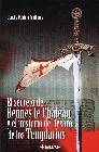 El secreto de rennes le chateau y el misterio del tesoro de los t emplarios