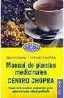 + Manual de plantas medicinales: centro chopra: cuarenta recetas na turales para alcanzar una salud perfecta