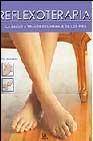 + Reflexoterapia: la salud a traves de los pies