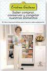 + Saber comprar, conservar y congelar nuestros alimentos: el libro imprescindible para hacerlo adecuadamente