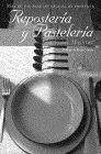 + Reposteria y pasteleria (6� ed.)