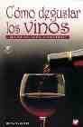 + Como degustar los vinos (2ª ed.)