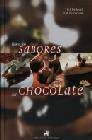 + Todos los sabores del chocolate