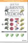 + Que tus alimentos sean tu medicina